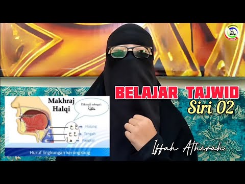 Belajar Tajwid - Siri 02 | Iffah Athirah