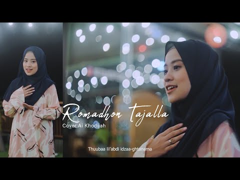 Romadhon Tajalla - Ai Khodijah