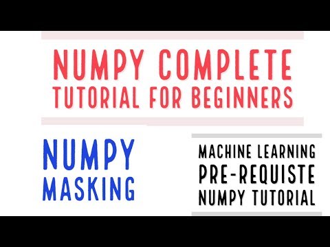 Numpy Complete Tutorial For Machine Learning Numpy Masking Complete Tutorialpart15
