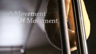 A Movement of Movement Trailer