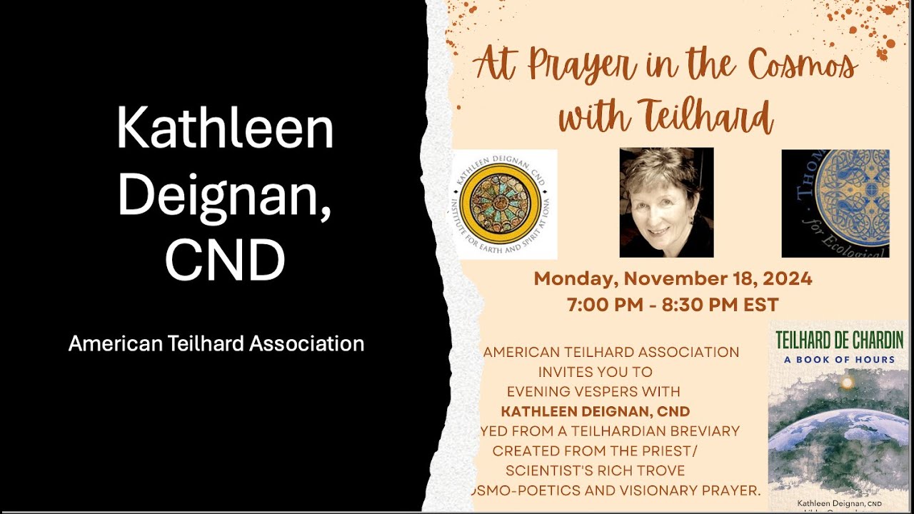 At Prayer in the Cosmos with Teilhard