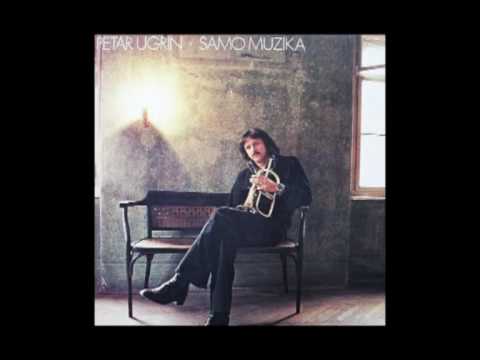 Petar Ugrin - Samo muzika