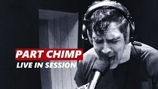 Part Chimp | Live APW Session