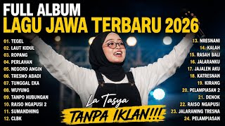 Download lagu FULL ALBUM TEGEL LA TASYA | LAGU JAWA TERBARU LA TASYA 2026 mp3
