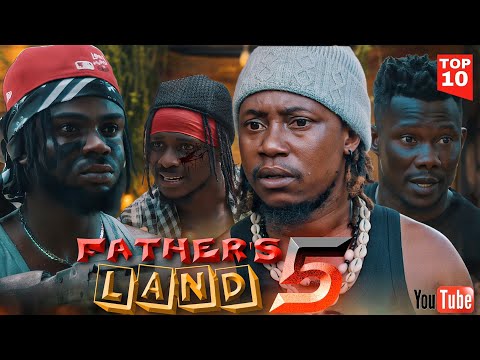 FATHERS LAND FT JAGABAN SQUAD EPISODE 5 FULL MOVIE