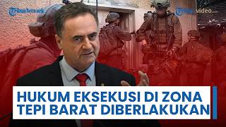 UU Eksekusi di Tepi Barat Mulai Diberlakukan, Israel Katz: Hukuman Mati terhadap Tahanan Palestina