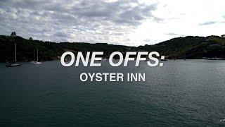 One Offs: Oyster Inn