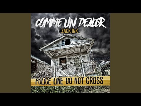 Comme Un Dealer