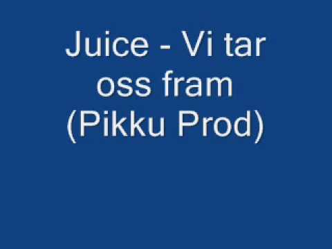 Juice Vi tar oss fram