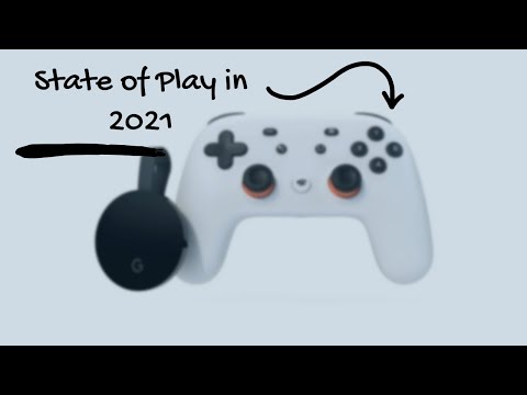 Should you be using Stadia?... In 2021