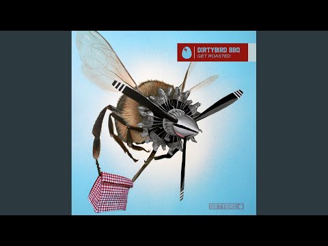 Dirtybird BBQ: Get Roasted (Continuous Mix)