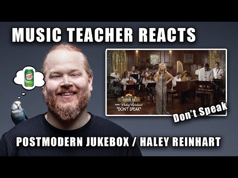 Music Teacher Reacts: POST MODERN JUKEBOX / HALEY REINHART - Don't Speak