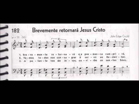 CCB - HINÁRIO 05 - HINO 182 - "BREVEMENTE RETORNARÁ JESUS CRISTO" - by MESSIAS ULLMANN