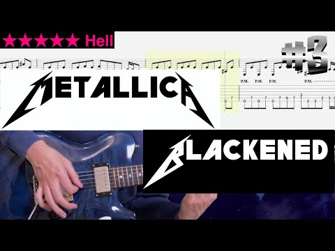 Metallica - Blackened #3 【BPM=160~195 + TAB】