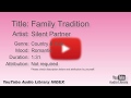 Family Tradition Silent Partner Country Folk Romantic YouTube Audio Library BGM