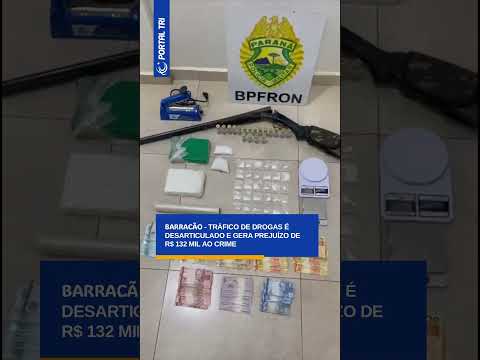 Barracão - Tráfico de drogas é desarticulado e gera prejuízo de R$ 132 mil ao crime