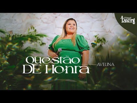 Avelina - Questão de Honra | Clipe Oficial