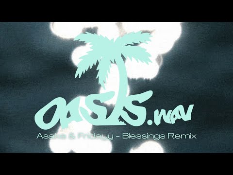 Asake & Fridayy - Blessings Remix