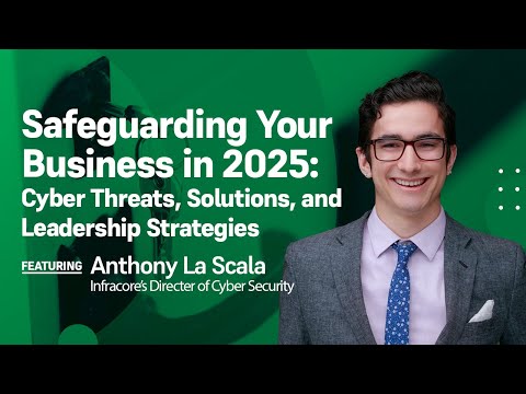Safeguarding Your Business in 2025: Threats, solutions, and leadership strategies