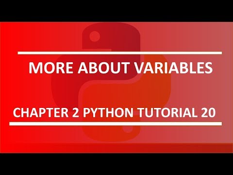 More about variables Python tutorial 20