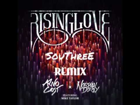 Arno Cost & Norman Doray ft  Mike Taylor   Rising Love SouThree Remix