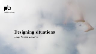 Can design change society? – Luigi Snozzi: The critical agent