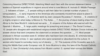 Colonizing America DIRECTIONS: Matching Match each Item with the correct statement below. __ 1. lead