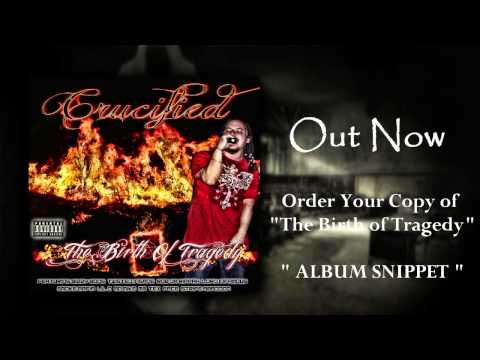 Crucified The Birth Of Tragedy Album Snippet
