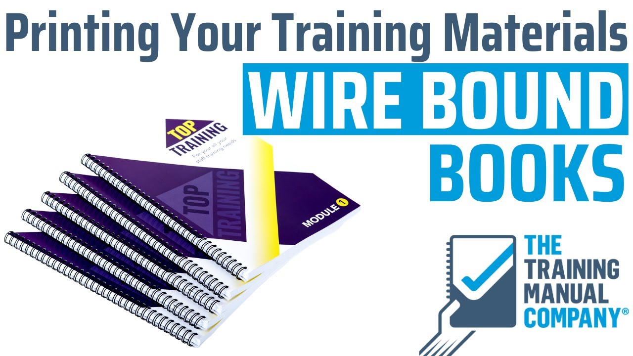 Printing Your Training Materials | Wire-bound booklets