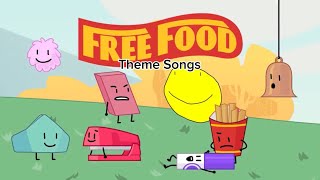 BFB Characters Theme Songs (Free Food)