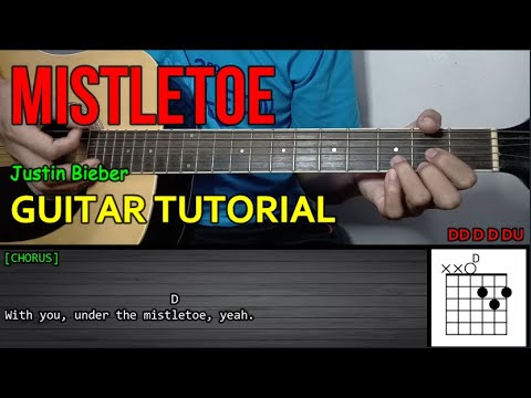 Justin Bieber - MISTLETOE | Guitar Tutorial | LYRICS and CHORDS