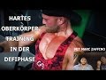 HARTES OBERKÖRPERTRAINING in der DEFIPHASE mit Marc Zaffino // Karl-Ess.com