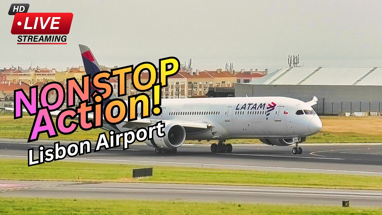 🔴 LIVE: Morning Rush at Lisbon Airport ✈️ NONSTOP Departures & Landings