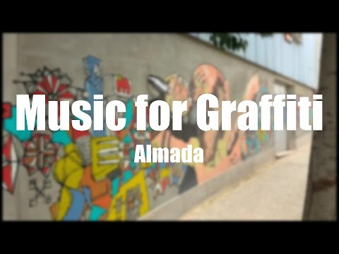 Music for Graffiti in Almada