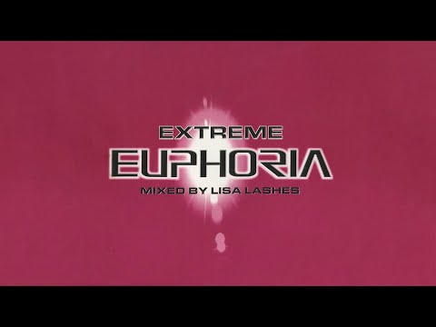 Lisa Lashes: Extreme Euphoria (CD1)
