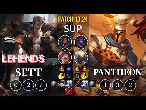 HLE Lehends Sett vs Pantheon Sup - KR Patch 10.24