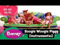 Barney Boogie Woogie Piggy Instrumental