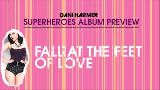 Dani Harmer - Superheroes (Album Previews)
