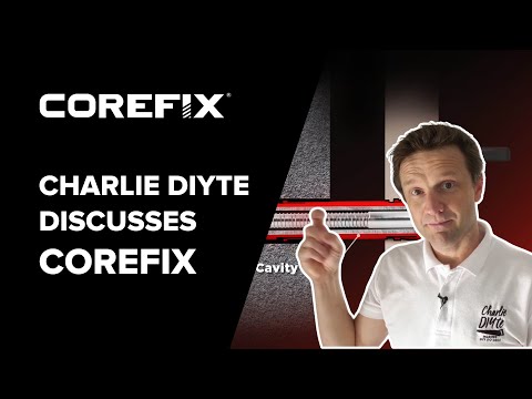 Charlie DIYte Discusses Corefix