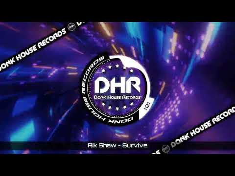Rik Shaw - Survive - DHR UK Bounce 🔥