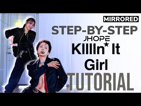 [TUTORIAL] Step-by-Step Explained j-hope ‘Killin' It Girl Chorus 1 & 2 | MIRRORED