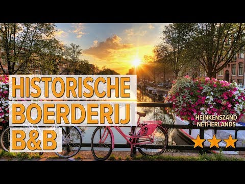 Historische Boerderij B&B hotel review | Hotels in heinkenszand | Netherlands Hotels