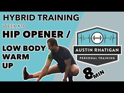 ARPT || Hybrid Training || Mobility - Week #10 - Hip Opener / Low Body Warm Up