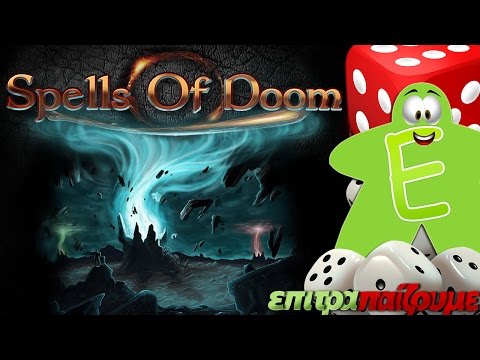 Spells of Doom - How to Play (English) Video by Epitrapaizoume.gr