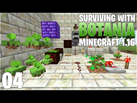 Surviving With Botania 1.16 :: E04 - Infinite Mana Generating Tree Farm