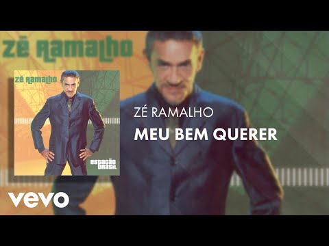 Meu Bem Querer - Zé Ramalho