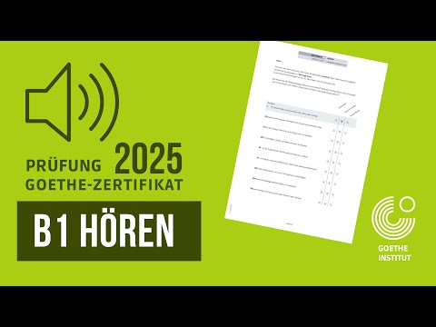 B1 German Exam 2025 – Hören mit Lösungen | Goethe Zertifikat | #04