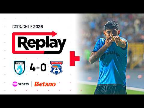 TNT Sports Replay | Deportes Iquique 4 - 0 San Marcos de Arica | Copa Chile 2026 - Fecha 1