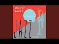 Moonglow - Quincy Jones - Topic Moonglow