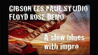 Video thumbnail for Gibson les paul  studio floyd rose demo, test with a slow blues track (2016) red button to subscribe by 🎸Phenix Returns 🔥